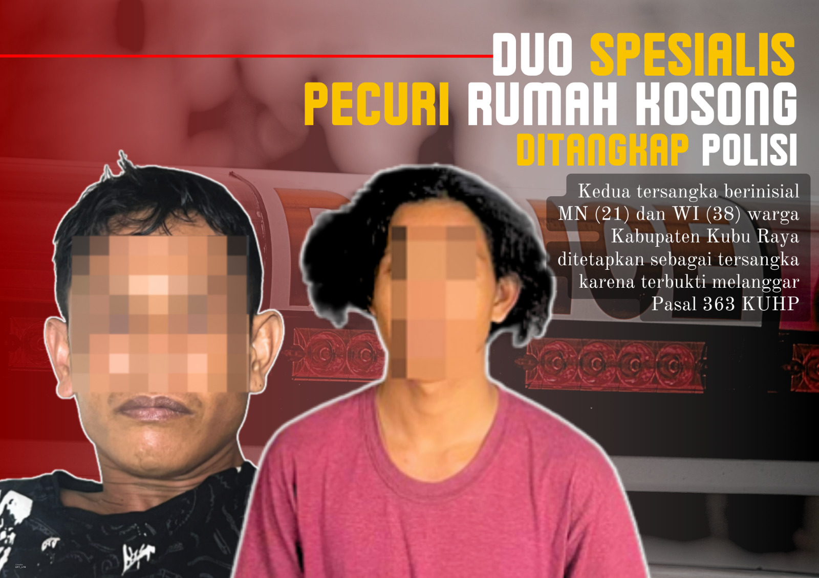 Dua Spesialis Ambil Harta Orang Tanpa Izin Ditangkap