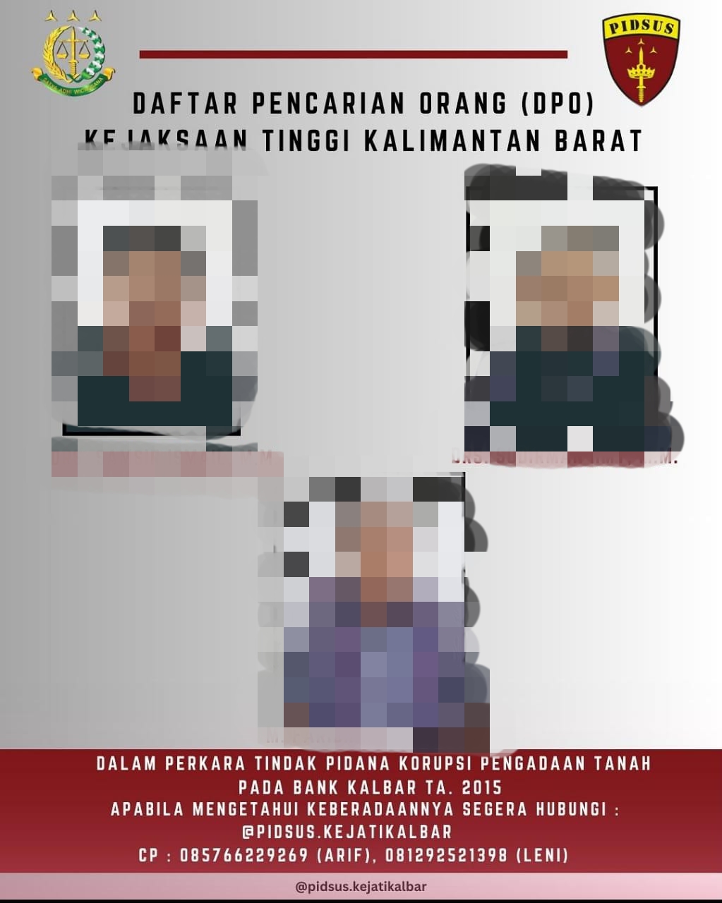 BREAKING NEWS - Kejati Kalbar Terbitkan Tiga DPO Dugaan Korupsi Pengadaan Tanah Bank Daerah