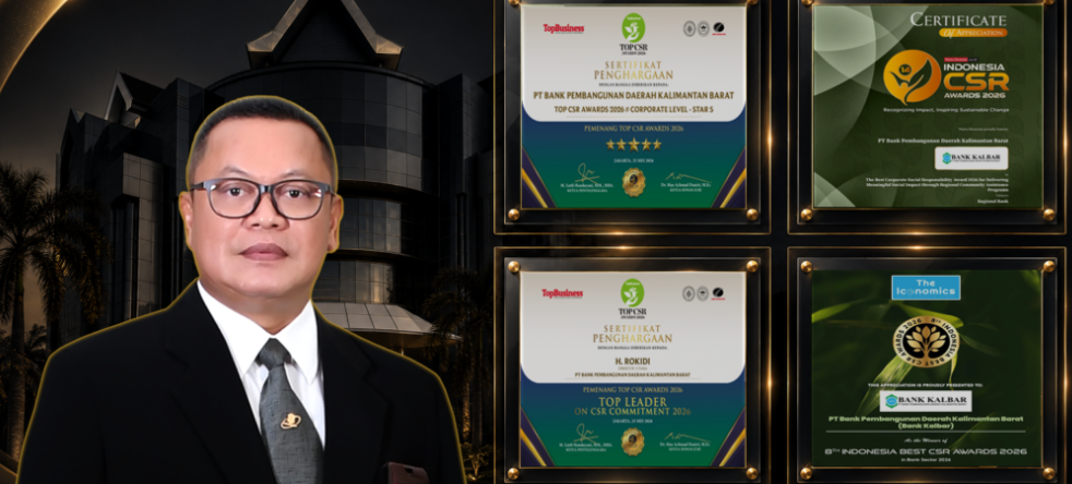 Bank Kalbar Raih Tiga Penghargaan Nasional CSR dalam Kurun Waktu Kurang dari Sebulan