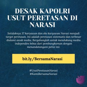 #UsutPeretasanNarasi dan #KamiBersamaNarasi