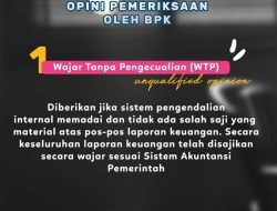 Kok Bisa !,Sambas WTP Meskipun Ada 13 Temuan BPK atas LK 2022