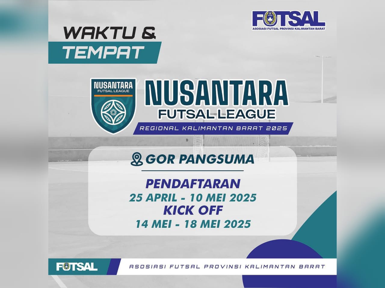Turnamen Futsal bergengsi Liga Nusantara 2025 Regional Kalimantan Barat akan berlangsung pada 14–18 Mei 2025 di GOR Pangsuma, Pontianak.(amb)