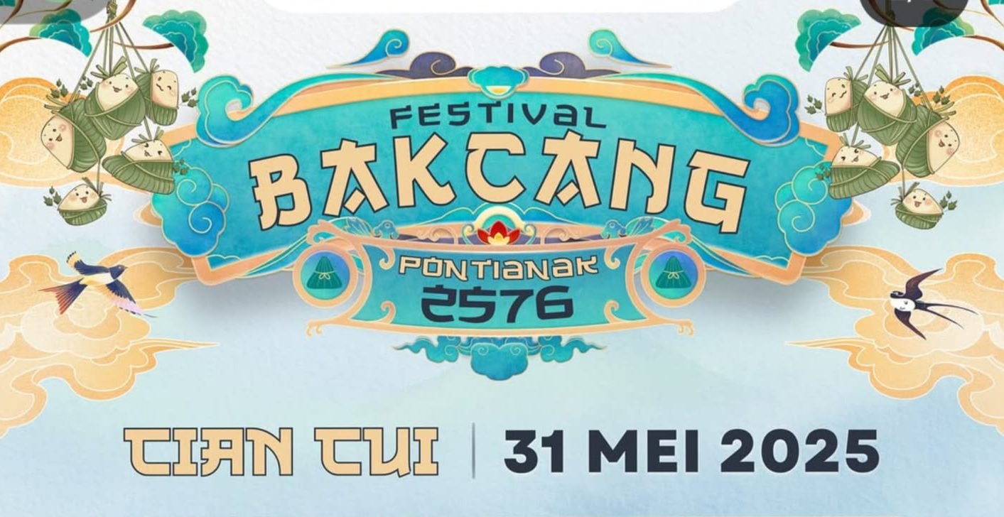 Festival Bakcang 2025 Pontianak yang Akan hadir di Pontianak pada hari Sabtu tanggal 31 Mei 2025, mulai pukul 08.00 hingga selesai(Ig : capgomehpontianak)
