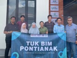 Tingkatkan SDM Konstruksi, LSP MIK Gelar Sertifikasi Kompetensi BIM di Pontianak