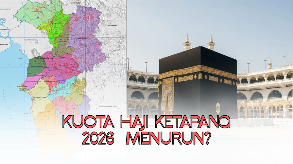 Ilustrasi peta Kalimantan Barat dan Kakbah yang menggambarkan penurunan drastis kuota haji Kabupaten Ketapang tahun 2026 akibat aturan baru. (Dok. Ilustrasi/Faktakalbar.id)