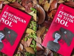 Refleksi Luka Firdaus: 4 Realitas Pahit Novel ‘Perempuan di Titik Nol’ yang Masih Relevan di Indonesia