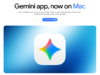 Susul Versi Windows, Aplikasi Gemini untuk Mac Resmi Tersedia bagi Pengguna macOS 15