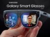 Bocor, Samsung Rilis Kacamata Pintar Pesaing Meta